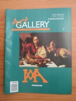 Anticariat: Caravaggio (Art Gallery, Viata si operele marilor protagonisti ai artei, nr. 7)