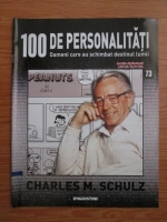 Charles M. Schulz (100 de personalitati, Oameni care au schimbat destinul lumii, nr. 73)