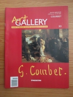 Anticariat: Courbet (Art Gallery, Viata si operele marilor protagonisti ai artei, nr. 33)