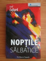 Anticariat: Cyril Collard - Noptile salbatice