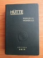 Hutte - Manualul inginerului (volumul 1)
