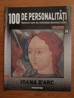 Ioana d'Arc (100 de personalitati, Oameni care au schimbat destinul lumii, nr. 74)