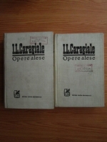 Anticariat: Ion Luca Caragiale - Opere alese (2 volume)