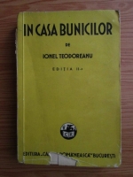 Anticariat: Ionel Teodoreanu - In casa bunicilor (1938)
