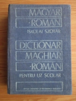 Iskolai Szotar - Dictionar maghiar-roman