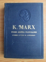Karl Marx - Capitalul. Volumul 4, partea a doua. Teorii asupra plusvalorii 