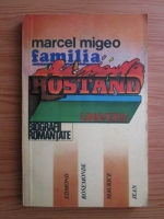 Anticariat: Marcel Migeo - Familia Rostand