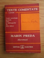 Anticariat: Marin Preda - Morometii (texte comentate)