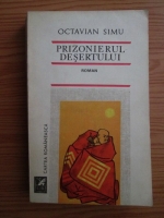 Anticariat: Octavian Simu - Prizonierul desertului