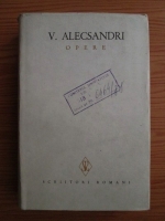 Vasile Alecsandri - Opere (volumul 8)