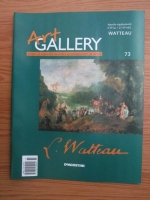 Watteau (Art Gallery, Viata si operele marilor protagonisti ai artei, nr. 73)
