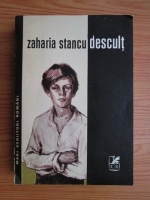 Anticariat: Zaharia Stancu - Descult