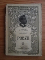 Dimitrie Anghel - Opere complete. Poezii (editie veche)