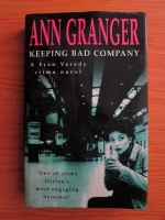 Ann Granger - Keeping bad company