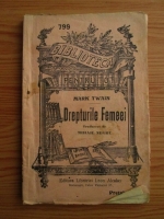 Mark Twain - Drepturile femeei (editie veche)