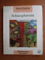 Max Birchwood, Chris Jackson - Schizophrenia