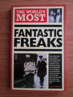Mike Parker - The world's most fantastic freaks