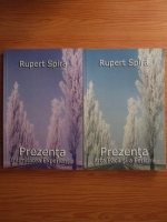 Rupert Spira - Prezenta. Arta pacii si a fericirii. Intimitatea experientei (2 volume)