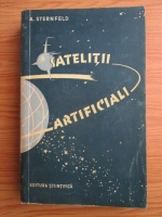Anticariat: A. Sternfeld - Satelitii artificiali