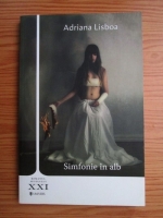 Anticariat: Adriana Lisboa - Simfonie in alb