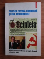 Anticariat: Anuarul Institutului Roman de Istorie Recenta. Volumul 2: Politica externa comunista si exil anticomunist
