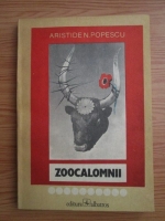 Anticariat: Aristide N. Popescu - Zoocalomnii. Adevar si prejudecati despre animale