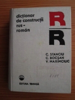 Corneliu Stanciu, Crina Bocsan, Valentina Maximciuc - Dictionar de constructii rus-roman