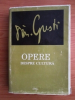 Dimitrie Gusti - Opere despre cultura