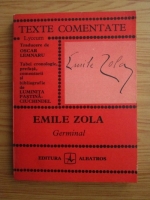 Anticariat: Emile Zola - Germinal (texte comentate)