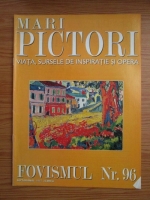 Mari Pictori, Nr. 96: Fovismul