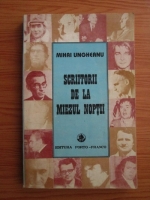 Anticariat: Mihai Ungheanu - Scriitorii de la miezul noptii