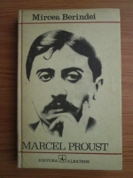 Anticariat: Mircea Berindei - Marcel Proust