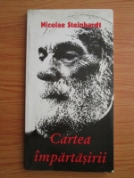 Nicolae Steinhardt - Cartea impartasirii