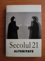 Revista Secolul 21, nr. 1-7, 2002. Alteritate