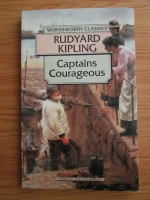 Rudyard Kipling - Captains courageous. A story of the Grand Banks