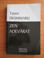 Anticariat: Taisen Deshimaru - Zen adevarat