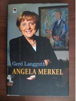 Gerd Langguth - Angela Merkel