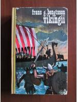 Frans G Bengtsson - Vikingii