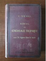 E. Maurel - Manuel de Semeiologie Technique