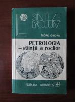 Teofil Gridan - Petrologia-stiinta a rocilor