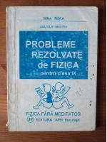 Anatolie Hristev - Probleme rezolvate de fizica pentru clasa IX