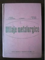 Anticariat: C. Balescu - Utilaje metalurgice