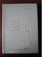 Anticariat: Candin Liteanu - Chimie analitica cantitativa. Volumetria