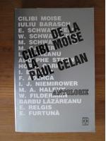 De la Cilibi Moise la Paul Celan (antologie)