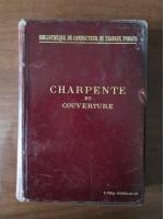E. Aldebert - Charpente et Couverture (1896)