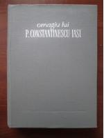 Em. Condurachi - Omagiu lui P. Constantinescu-Iasi