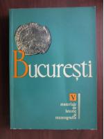 Florian Georgescu - Bucuresti. Materiale de istorie si muzeografie (volumul 5)