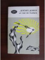 Graham Greene - Un caz de mutilare