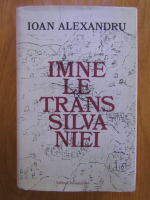 Ioan Alexandru - Imnele Transilvaniei