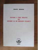 Israel Shahak - Povara a trei milenii de istorie si de religie iudaica